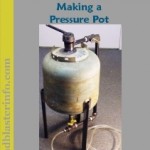 Sandblaster plans guide which shows how to make your own.